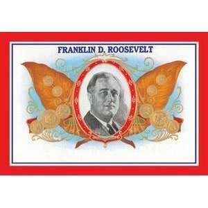  Vintage Art Franklin D. Roosevelt Cigars   01847 x
