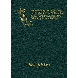   Ankunft . (Large Print Edition) (German Edition) Heinrich Leo Books