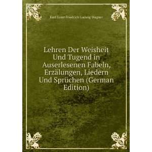   (German Edition) Karl Ernst Friedrich Ludwig Wagner Books