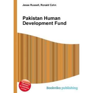 Pakistan Human Development Fund Ronald Cohn Jesse Russell  