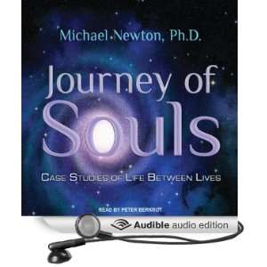 Journey of Souls Case Studies of Life Between Lives 