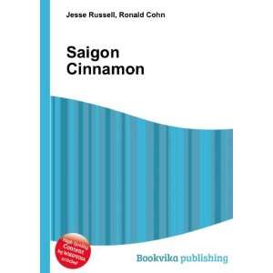  Saigon Cinnamon Ronald Cohn Jesse Russell Books