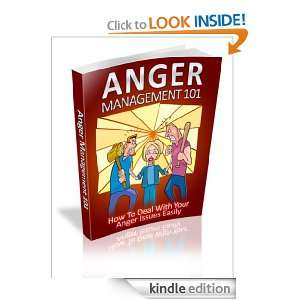 Anger Management 101 [Kindle Edition]