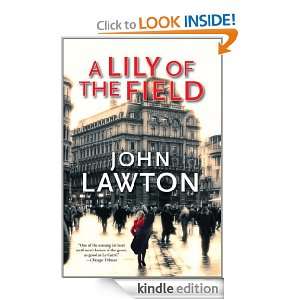 Lily of the Field John Lawton  Kindle Store