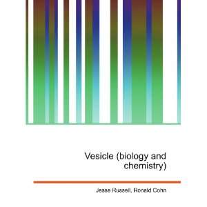  Vesicle (biology and chemistry) Ronald Cohn Jesse Russell 