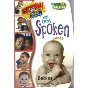  My First Spoken Words Babies (Smart Kids Talking Books 