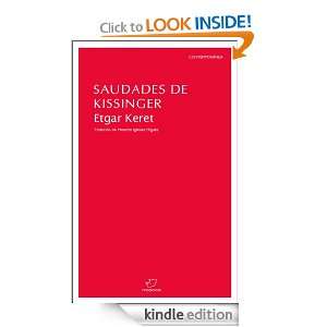 Saudades de Kissinger (Galician Edition) Etgar Keret  