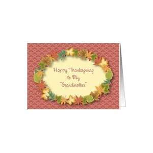  Thanksgiving, like a Grandmother, colorful leaves Card 