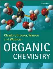 Organic Chemistry, (0198503466), Jonathan Clayden, Textbooks   Barnes 