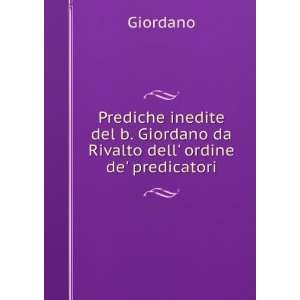   1260 1311,Narducci, Enrico, 1832 1893, ed Giordano da Rivalto Books