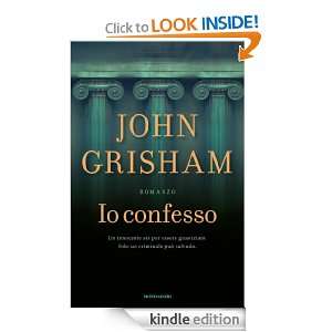 Io confesso (Omnibus stranieri) (Italian Edition) John Grisham, N 