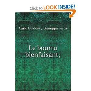    Le Bourru Bienfaisant (French Edition) Carlo Goldoni Books