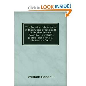   Features Shown by Its Statutes, Judi William Goodell Books
