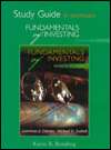 Fundamentals of Investing (Study Guide), (0321037472), Lawrence J 