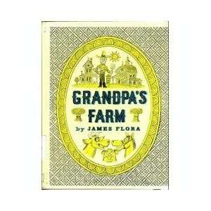  Grandpas Farm; 4 Tall Tales James Flora Books