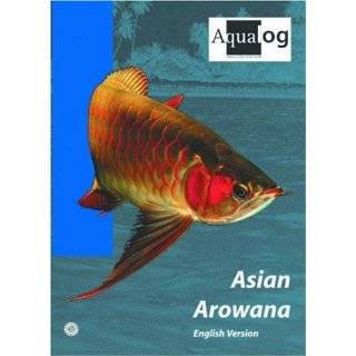 AQUALOG Asian Arowana by Daniel Chen, Osmond Chao, Yi Chun Chen and 