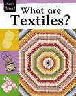 RUTH THOMPSON What are Textiles? (Arts Alive) Book