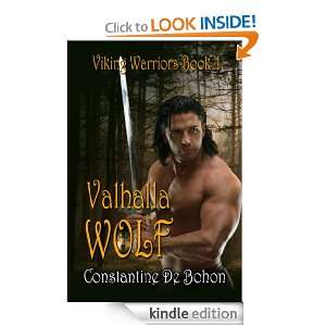 Valhalla Wolf [Viking Warriors Book 2] Constantine De Bohon  