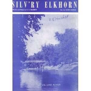  Silvry Elkhorn by C. A. Hackett Alvine Tootle Books