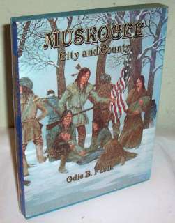 Muskogee City County by Faulk hc Native American Indian  
