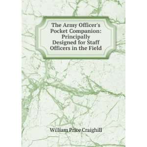 The Army Officers Pocket Companion Principally Designed 