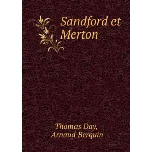  Sandford et Merton Arnaud Berquin Thomas Day Books