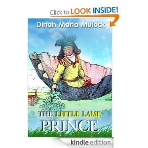 The Little Lame Prince  With color picture (Illustrated) Dinah Maria 