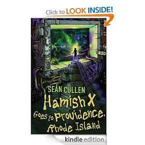 Hamish X Goes to Providence Rhode Island Sean Cullen  