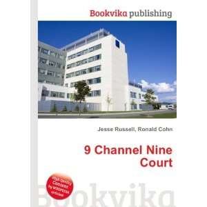 Channel Nine Court Ronald Cohn Jesse Russell  Books