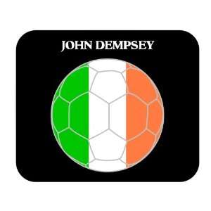  John Dempsey (Ireland) Soccer Mouse Pad 