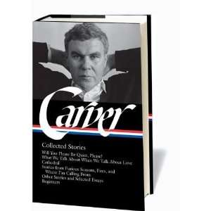  Raymond Carver Collected Stories (Library of America 