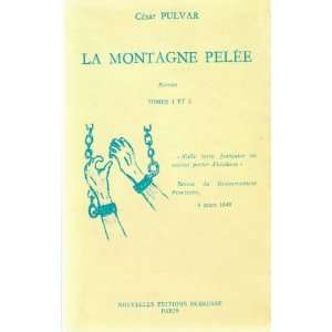  La Montagne Pelée tome 1 et 2 Cesar Pulvar Books