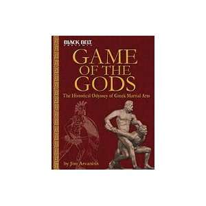 Game of the Gods Historical Odyssey of Greek Martial Arts Book by Jim 