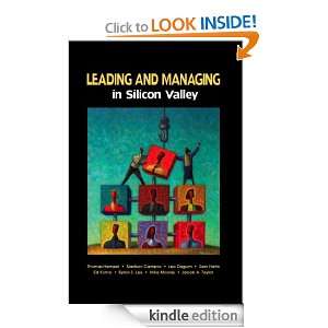 Leading and Managing in Silicon Valley Thomas Hempel, Jacob A. Taylor 