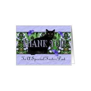  Foster Dad Thank You Flowers, Butterflies and Cat Card 