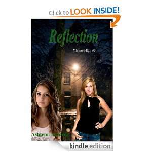 Reflection (Mirage High) Ashlynn Monroe  Kindle Store