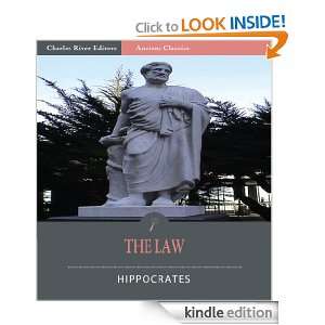 The Law (Illustrated) Hippocrates, Charles River Editors, Francis 