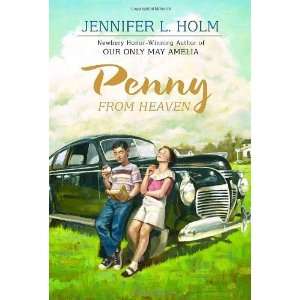   from Heaven (Newbery Honor Book) [Hardcover] Jennifer L. Holm Books