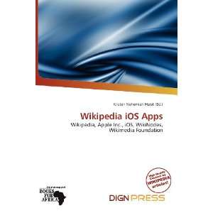  Wikipedia iOS Apps (9786200626431) Kristen Nehemiah Horst Books