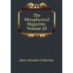   , Science, and Art, Volume 20 Harry Houdini Collection Books