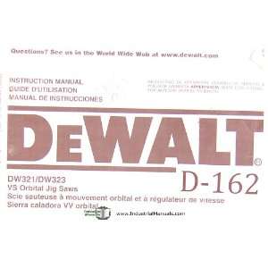  DeWalt DW321, DW232, VS Orbital Jig Saw Owners Operations 