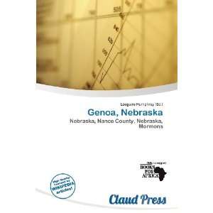  Genoa, Nebraska (9786136761435) Lóegaire Humphrey Books
