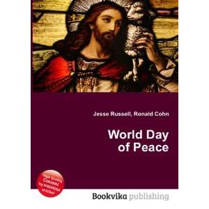 World Day of Peace Ronald Cohn Jesse Russell Books