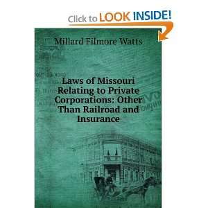  Laws of Missouri Relating to Private Corporations Other 