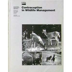    Contraception in Wildlife Management Terry J. Kreeger Books