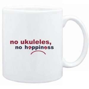  Mug White  NO Ukuleles NO HAPPINESS Instruments Sports 