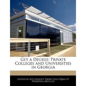  Get a Degree Private Colleges and Universities in Georgia 