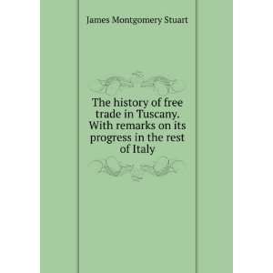   in the rest of Italy James Montgomery Stuart  Books