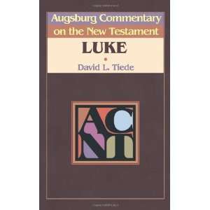   on the New Testament Luke [Paperback] David L. Tiede Books