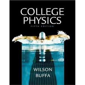  College Physics [Hardcover] Jerry D. Wilson Books